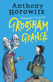 Front cover of Groosham Grange by Anthony Horowitz